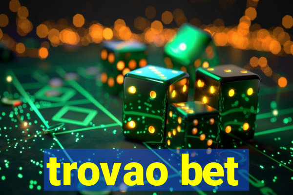 trovao bet